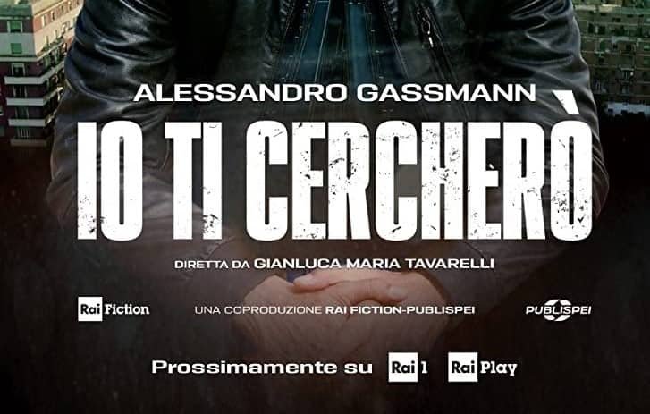 Io ti cercherò fiction rai puntate cast trama